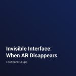 Feedback Loupe